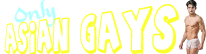 Asian Gays Only